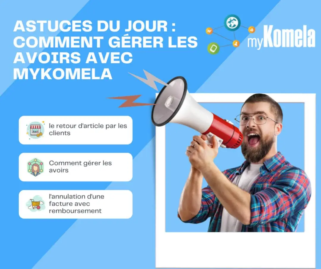 Comment gérer les avoirs avec myKomela